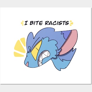 I BITE RACISTS - Blue Design Posters and Art